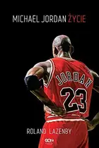Book cover of Michael Jordan Zycie