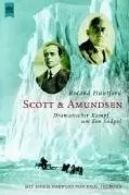 Book cover of Scott und Amundsen Dramatischer Kampf um den Südpol