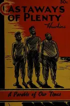 Book cover of Castaways of plenty .