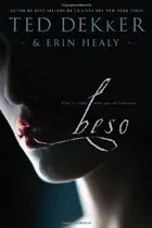 Book cover of Beso: Ella te roba más que el corazón (Spanish Edition)