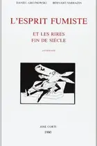 Book cover of L'Esprit fumiste et les rires fin de siècle