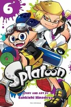 Book cover of Splatoon Vol 6