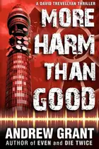 Book cover of More harm than good