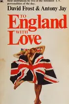 Book cover of To England With Love