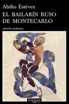 Book cover of El bailarín ruso de Montecarlo