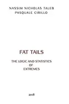 Book cover of The Logic and Statistics of Fat Tails