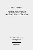 Book cover of Roman domestic art and early house churches