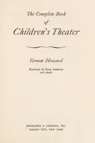 Book cover of The complete book of children's theater