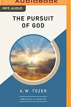 Book cover of Pursuit of God , The