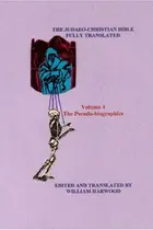 Book cover of The Judaeo-Christian Bible Fully Translated, volume four