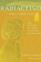 Book cover of Radiactivo, una historia de amor y efectos colaterales