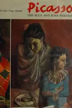 Book cover of Picasso: the blue and rose periods