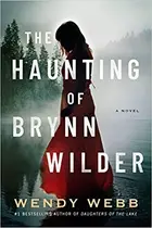 Book cover of Haunting of Brynn Wilder