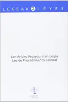 Book cover of Lan Arloko Prozeduraren Legea - Ley de Procedimiento Laboral