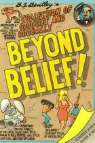 Book cover of B.S. Bentley's collection of oddities and oddballs beyond belief