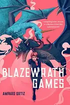Book cover of Blazewrath Games