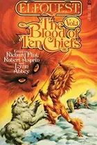 Book cover of Elfquest, The Blood of Ten Chiefs 1
