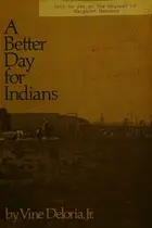 Book cover of A better day for Indians