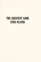 Book cover of The greatest game ever played