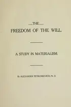 Book cover of The freedom of the will