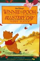 Book cover of Walt Disney's Winnie the Pooh and the Blustery Day