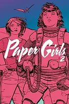 Book cover of Paper Girls Volume 2