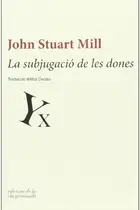 Book cover of La subjugació de les dones