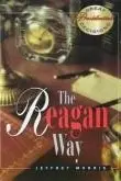 Book cover of The Reagan way