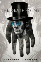 Book cover of The Death of Me: A Tor.Com Original