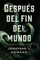 Book cover of Después del fin del mundo