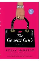 Book cover of The cougar club