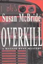 Book cover of Overkill