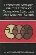 Book cover of Discourse Analysis and the Study of Classroom Language and Literacy Events