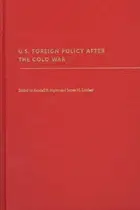 Book cover of U.S. foreign policy after the Cold War
