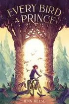 Book cover of Every Bird a Prince