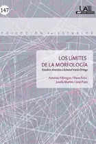 Book cover of Los límites de la morfología