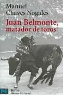 Book cover of Juan Belmonte, matador de toros
