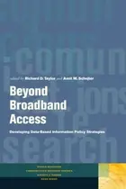 Book cover of Beyond Broadband Access Developing Databased Information Policy Strategies