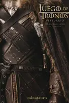 Book cover of Juego de Tronos. El Vestuario