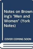 Book cover of York Notes on Robert Browning's "Men and Women"