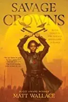 Book cover of Savage Crowns