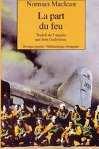 Book cover of La part du feu