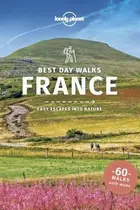 Book cover of Lonely Planet Best Day Walks France