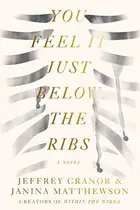 Book cover of You Feel It Just Below the Ribs
