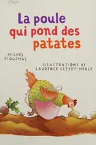 Book cover of La poule qui pond des patates