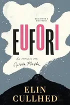 Book cover of Eufori