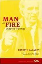 Book cover of Man Of Fire Selected Writings