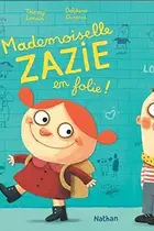 Book cover of Mademoiselle Zazie en folie !