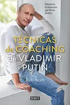Book cover of Técnicas de coaching de Vladimir Putin