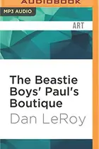 Book cover of Beastie Boys' Paul's Boutique, The